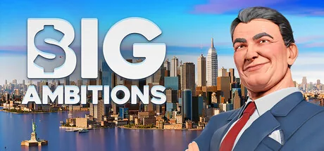 Steam header art: Big Ambitions wordmark with a dollar-sign B, New York skyline, Statue of Liberty and a suited character.