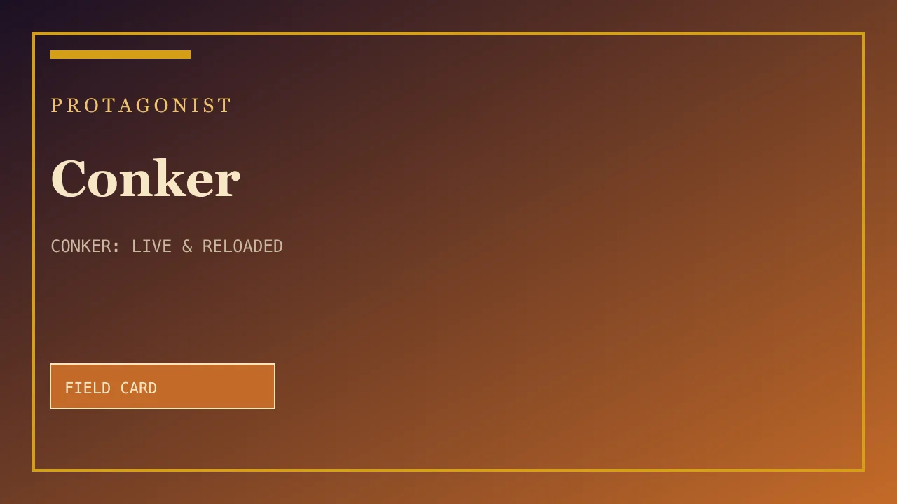Conker field card — Protagonist in Conker: Live and Reloaded