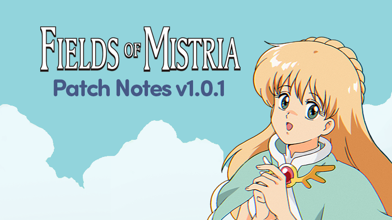 Fields of Mistria Patch Notes v1.0.1 banner featuring a blonde character.