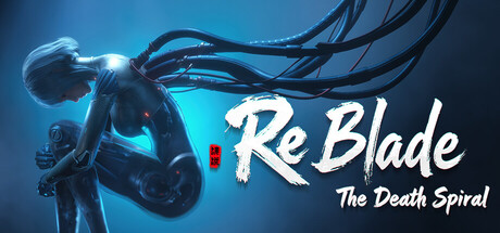 ReBlade: The Death Spiral cover art