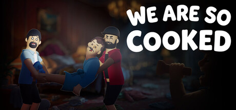 We Are So Cooked cover art