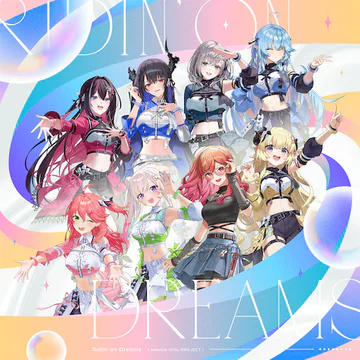 hololive Dreams のRidin' on Dreams ジャケット