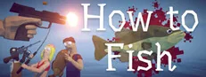 How to Fish Steam capsule crop of the key art title treatment