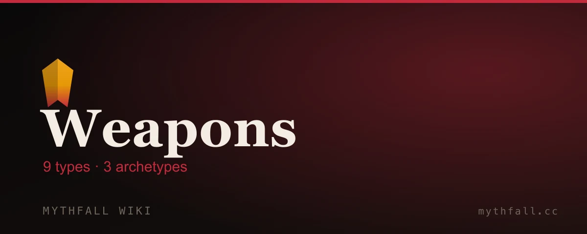 MythFall weapons — nine types