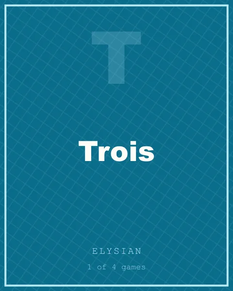Trois