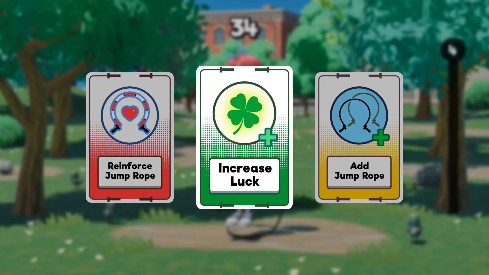 Three upgrade cards: Reinforce Jump Rope, Increase Luck, Add Jump Rope